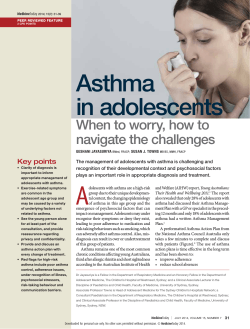 Asthma in adolescents When to worry, how to navigate the challenges