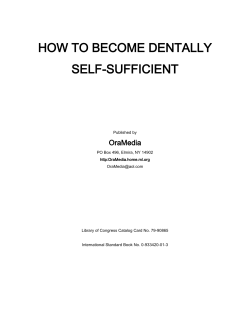 HOW TO BECOME DENTALLY SELF-SUFFICIENT OraMedia