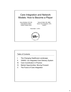 Care Integration and Network Models: How to Become a Player