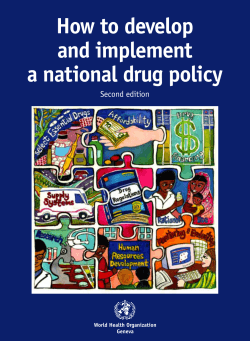 How to develop and implement a national drug policy Second edition