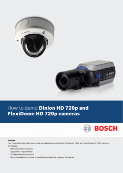 How to demo Dinion HD 720p and FlexiDome HD 720p cameras