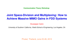 Joint Space-Division and Multiplexing: How to Giuseppe Caire