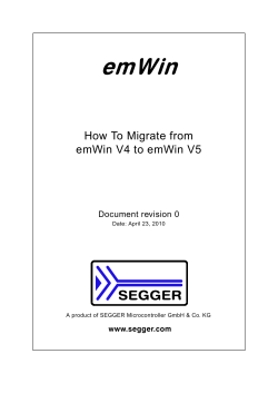 emWin How To Migrate from emWin V4 to emWin V5 Document revision 0