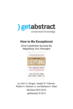 How to Be Exceptional Drive Leadership Success By Magnifying Your Strengths