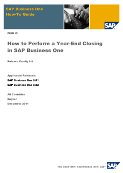 How to Perform a Year-End Closing in SAP Business One How-To Guide