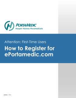 How to Register for ePortamedic.com Attention: First-Time Users 4963A-1  7/12