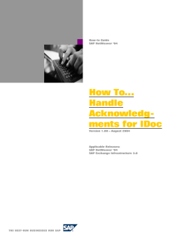 How To… Handle Acknowledg- ments for IDoc