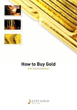 How to Buy Gold with City Gold Bullion Section