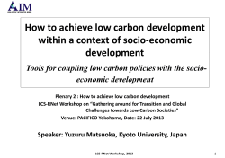 How to achieve low carbon development  within a context of socio‐economic  development development 