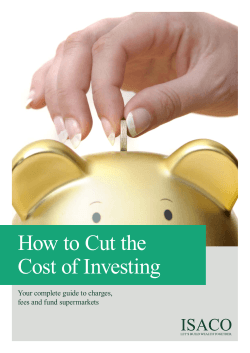 How to Cut the Cost of Investing Your complete guide to charges,
