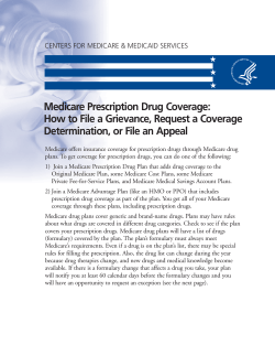 Medicare Prescription Drug Coverage: Determination, or File an Appeal