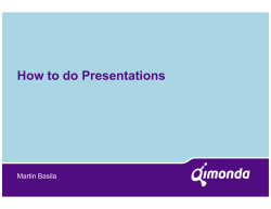 How to do Presentations Martin Basila