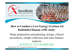 How to Conduct a Low Energy (Carbon-14) Radiolabel Human AME study