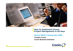 How to Implement Oracle Project Management in 60 days Insert photo here