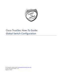 Cisco TrustSec How-To Guide: Global Switch Configuration :