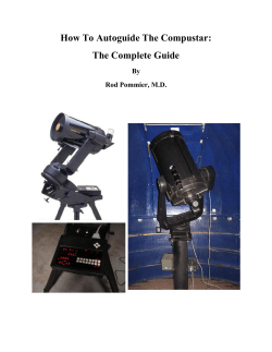 How To Autoguide The Compustar: The Complete Guide By Rod Pommier, M.D.