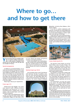 Naturista quieter holidays. If you like to combine sightseeing with