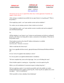 A.Kishore  All answers are my own or copied from other sites;...