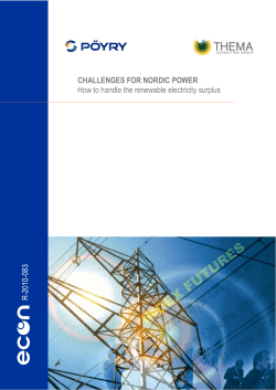 CHALLENGES FOR NORDIC POWER How to handle the renewable electricity surplus  R-2010-083