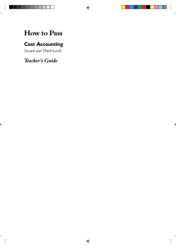 How to Pass Cost Accounting Teacher’s Guide Second and Third Levels