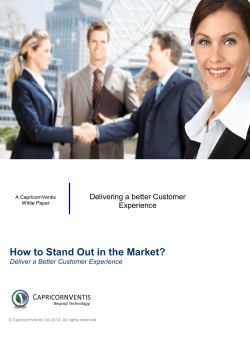 How to Stand Out in the Market?  Delivering a better Customer Experience