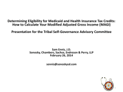Determining Eligibility for Medicaid and Health Insurance Tax Credits: