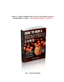 NOW!!! A GREAT EBOOK THAT TELLS YOU HOW TO RUN... BASKETBALL CAMP – BY:  GLENN WILKES
