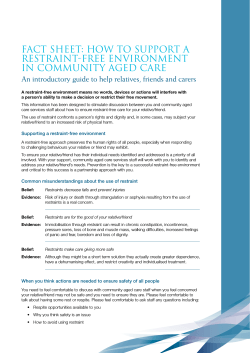 FACT SHEET: HOW TO SUPPORT A RESTRAINT-FREE ENVIRONMENT IN COMMUNITY AGED CARE