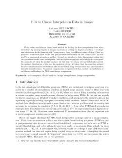 How to Choose Interpolation Data in Images Zakaria BELHACHMI Dorin BUCUR Bernhard BURGETH