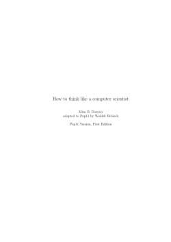 How to think like a computer scientist Allen B. Downey