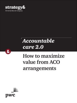 How to maximize value from ACO arrangements Accountable