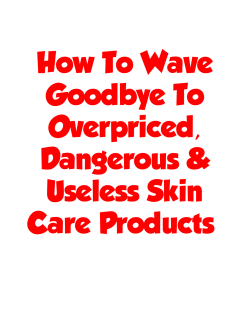 How To Wave Goodbye To Overpriced, Dangerous &amp;