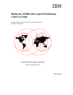 Slicing the AS/400 with Logical Partitioning: A How to Guide SG24-5439-00