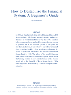 How to Destabilize the Financial System: A Beginner’s Guide