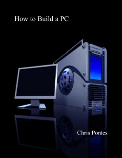 How to Build a PC  Chris Pontes [Type text]