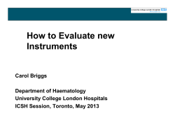 How to Evaluate new Instruments
