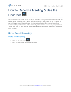 How to Record a Meeting &amp; Use the Recorder