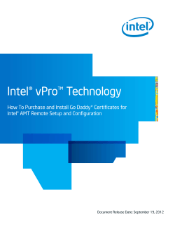 Intel® vPro™ Technology  Intel® AMT Remote Setup and Configuration