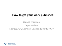 How to get your work published Joanne Thomson Deputy Editor