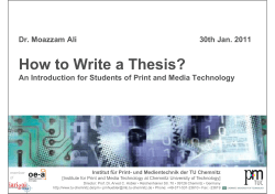 How to Write a Thesis? Dr. Moazzam Ali 30th Jan. 2011