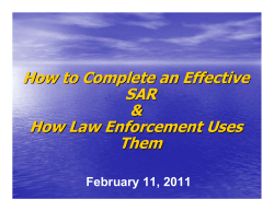 How to Complete an Effective SAR &amp; How Law Enforcement Uses