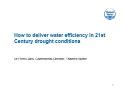 How to deliver water efficiency in 21st Century drought conditions 1