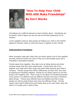 “How To Help Your Child With ASD Make Friendships” By Kerri Stocks