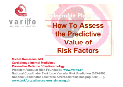 How To Assess the Predictive Value of Risk Factors
