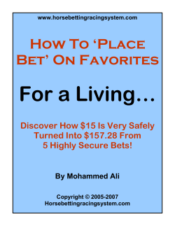 For a Living… How To ‘Place Bet’ On Favorites