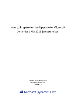 How to Prepare for the Upgrade to Microsoft  2013
