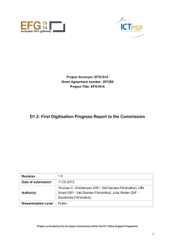 DELIVERABLE D1.2: First Digitisation Progress Report to the Commission