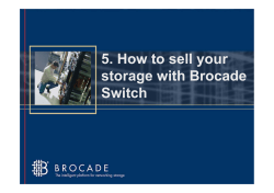 5. How to sell your storage with Brocade Switch