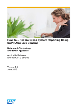 How To... Realize Cross System Reporting Using SAP HANA Live Content