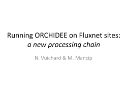 Running ORCHIDEE on Fluxnet sites: a new processing chain